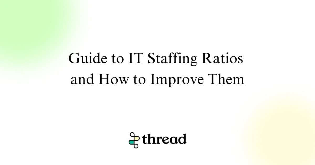 IT staffing ratios